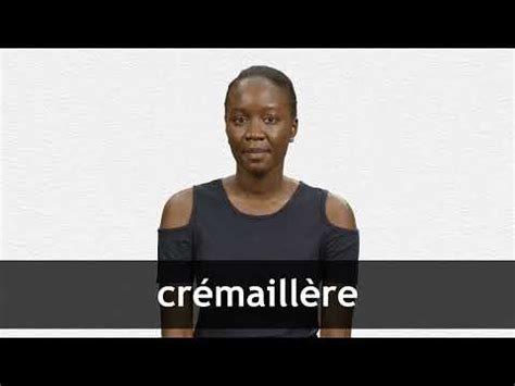 CRÉMAILLÈRE in English .